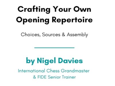 Crafting Your Own Opening Repertoire